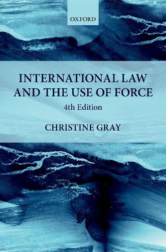Паперова книга «International Law and the Use of Force», автор Крістін Грей - фото №1