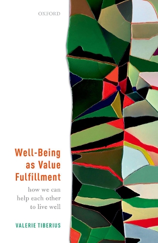 Паперова книга «Well-Being as Value Fulfillment: How We Can Help Each Other to Live Well», автор Валері Тіберіус - фото №1