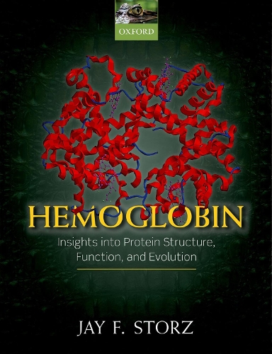 Паперова книга «Hemoglobin: Insights into Protein Structure, Function, and Evolution», автор Джей Ф. Сторц - фото №1