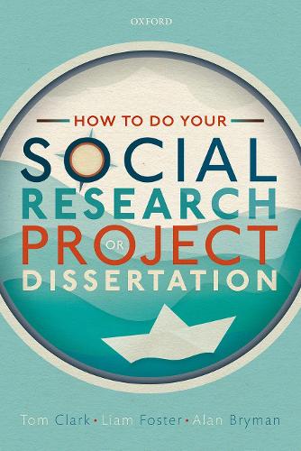 Паперова книга «How to do your Social Research Project or Dissertation», авторів Алан Брайман, Том Кларк - фото №1