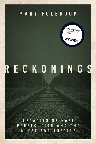 Паперова книга «Reckonings: Legacies of Nazi Persecution and the Quest for Justice», автор Мері Фулбрук - фото №1