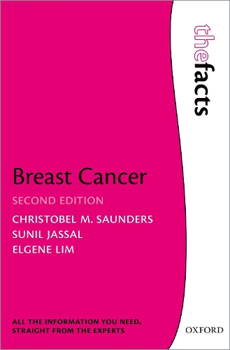 Паперова книга «Breast Cancer: The Facts», авторів Крістобель М. Сондерс, Елджін Лім - фото №1