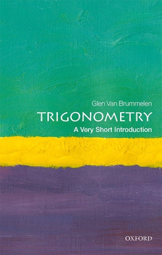 Бумажная книга «Trigonometry: A Very Short Introduction», автор Глен Ван Бруммелен - фото №1
