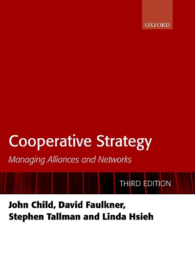 Бумажная книга «Cooperative Strategy: Managing Alliances and Networks», авторов Дэвид Фолкнер, Джон Чайлд - фото №1
