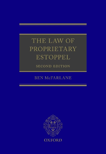 Бумажная книга «The Law of Proprietary Estoppel», автор Бен Макфарлейн - фото №1