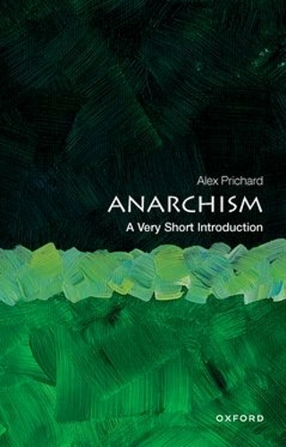 Бумажная книга «Anarchism: A Very Short Introduction», автор Алекс Причард - фото №1