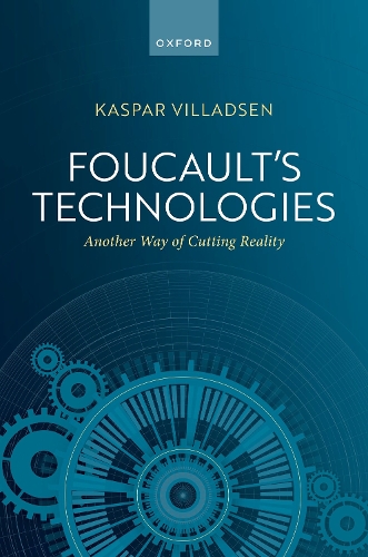 Паперова книга «Foucault's Technologies: Another Way of Cutting Reality», автор Каспар Вілладсен - фото №1