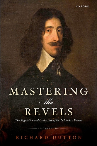 Паперова книга «Mastering the Revels: The Regulation and Censorship of Early Modern Drama», автор Річард Даттон - фото №1