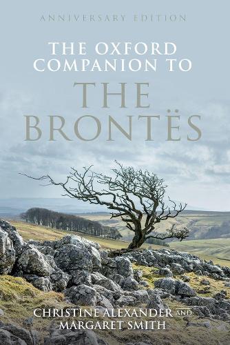 Бумажная книга «The Oxford Companion to the Brontës: Anniversary edition», автор Кристин Александр - фото №1