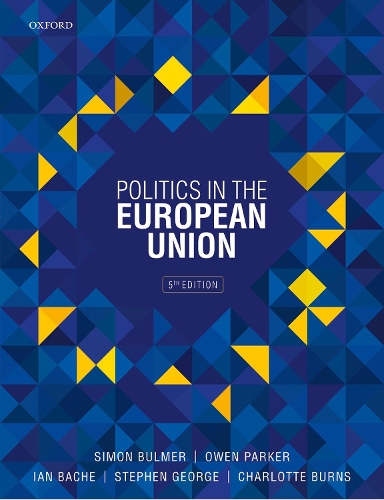 Паперова книга «Politics in the European Union», авторів Ієн Бейч, Оуен Паркер, Сімон Булмер - фото №1
