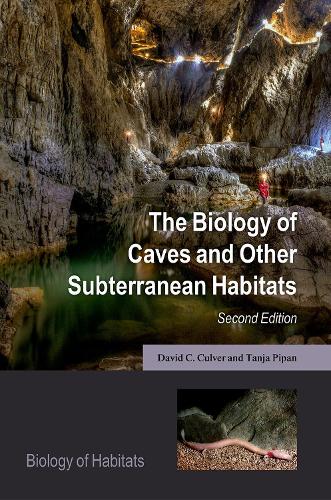 Бумажная книга «The Biology of Caves and Other Subterranean Habitats», автор Дэвид К. Калвер - фото №1