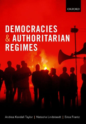 Бумажная книга «Democracies and Authoritarian Regimes», авторов Андреа Кендалл-Тейлор, Эрика Франц - фото №1