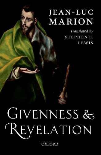 Бумажная книга «Givenness and Revelation», автор Жан-Люк Марион - фото №1