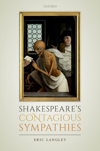 Бумажная книга «Shakespeare's Contagious Sympathies: Ill Communications», автор Эрик Лэнгли - фото №1
