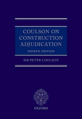 Бумажная книга «Coulson on Construction Adjudication», автор Питер Коулсон - фото №1