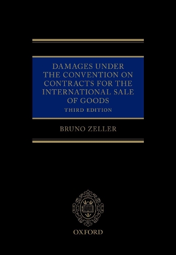 Бумажная книга «Damages Under the Convention on Contracts for the International Sale of Goods», автор Бруно Целлер - фото №1