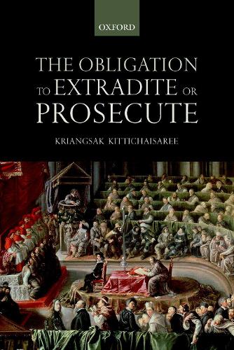 Паперова книга «The Obligation to Extradite or Prosecute», автор Кріангсак Кіттічайсарі - фото №1