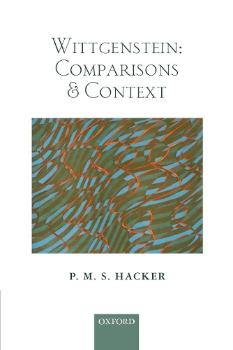 Паперова книга «Wittgenstein: Comparisons and Context», автор П. М. С. Хакер - фото №1