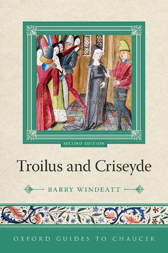 Бумажная книга «Oxford Guides to Chaucer: Troilus and Criseyde», автор Барри Уиндит - фото №1