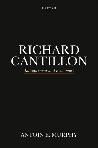 Паперова книга «Richard Cantillon: Entrepreneur and Economist», автор Антуан Е. Мерфі - фото №1