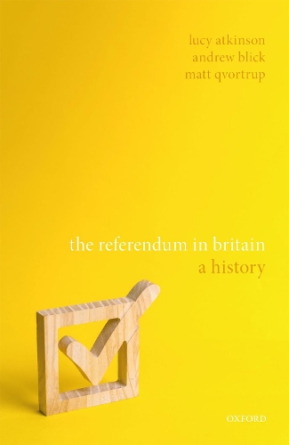 Бумажная книга «The Referendum in Britain: A History», автор Эндрю Блик - фото №1