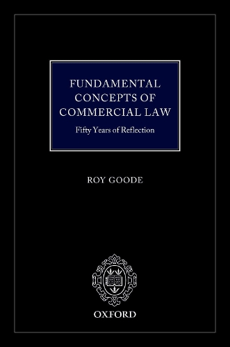 Бумажная книга «Fundamental Concepts of Commercial Law: 50 Years of Reflection», автор Рой Гуд - фото №1
