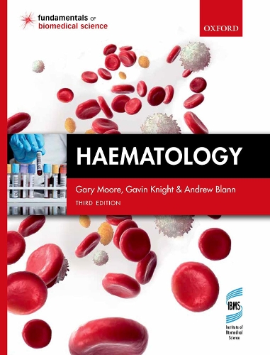 Бумажная книга «Haematology», авторов Эндрю Бланн, Гэри Мур, Гэвин Найт - фото №1