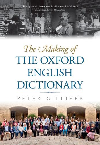 Паперова книга «The Making of the Oxford English Dictionary», автор Пітер Гіллівер - фото №1