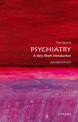 [object Object] «Psychiatry: A Very Short Introduction», автор Том Бернс - фото №1