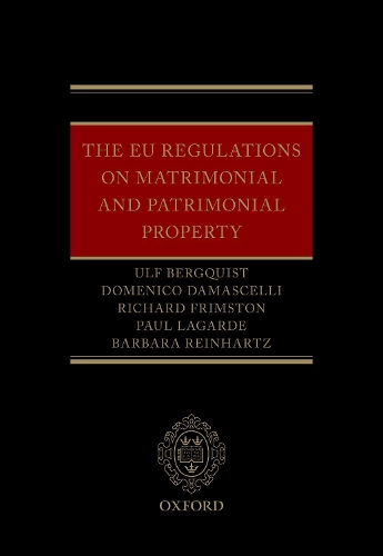 Бумажная книга «The EU Regulations on Matrimonial and Patrimonial Property», авторов Барбара Рейнхартц, Ричард Фримстон - фото №1