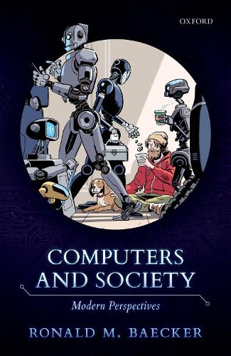 Бумажная книга «Computers and Society: Modern Perspectives», автор Рональд М. Бэккер - фото №1