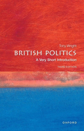 Бумажная книга «British Politics: A Very Short Introduction», автор Тони Райт - фото №1