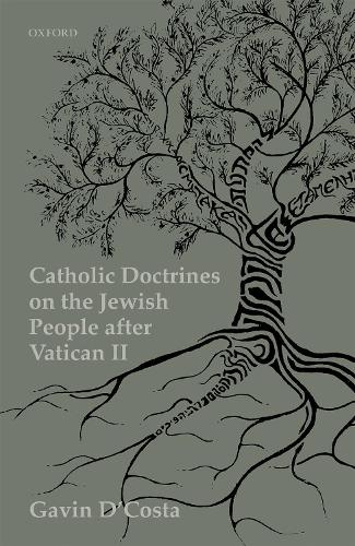 Паперова книга «Catholic Doctrines on the Jewish People after Vatican II», автор Гевін Д'Коста - фото №1