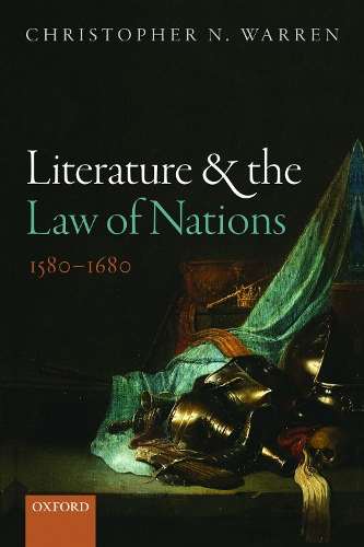 Бумажная книга «Literature and the Law of Nations, 1580-1680», автор Кристофер Н. Уоррен - фото №1