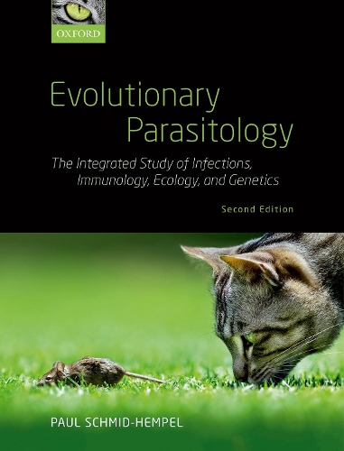 Паперова книга «Evolutionary Parasitology: The Integrated Study of Infections, Immunology, Ecology, and Genetics», автор Пол Шмід-Гемпель - фото №1