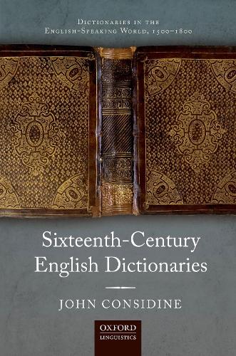 Паперова книга «Sixteenth-Century English Dictionaries», автор Джон Консідайн - фото №1