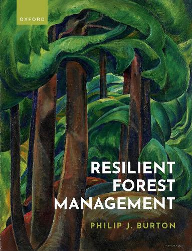 Паперова книга «Resilient Forest Management», автор Філіп Дж. Бертон - фото №1