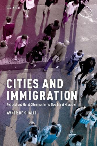 Бумажная книга «Cities and Immigration: Political and Moral Dilemmas in the New Era of Migration», автор Авнер де Шалит - фото №1