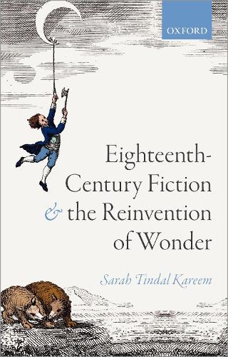 Бумажная книга «Eighteenth-Century Fiction and the Reinvention of Wonder», автор Сара Тиндал Карим - фото №1