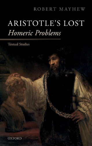 Бумажная книга «Aristotle's Lost Homeric Problems: Textual Studies», автор Роберт Мэйхью - фото №1
