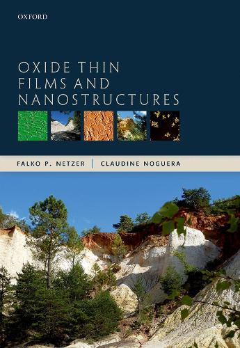 Паперова книга «Oxide Thin Films and Nanostructures», авторів Клодін Ногера, Фалько П. Нетцер - фото №1