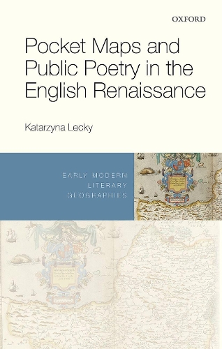 Паперова книга «Pocket Maps and Public Poetry in the English Renaissance», автор Катажина Лецкі - фото №1