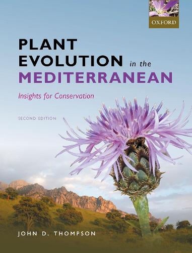 Бумажная книга «Plant Evolution in the Mediterranean: Insights for conservation», автор Джон Д. Томпсон - фото №1