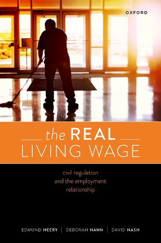 Бумажная книга «The Real Living Wage: Civil Regulation and the Employment Relationship», авторов Дэвид Нэш, Дебора Ханн, Эдмунд Хири - фото №1