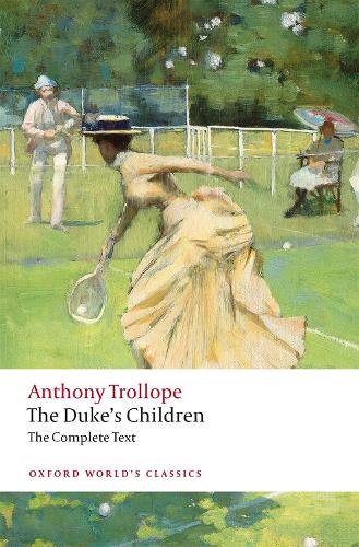 Паперова книга «The Duke's Children Complete: Extended edition», автор Ентоні Троллоп - фото №1