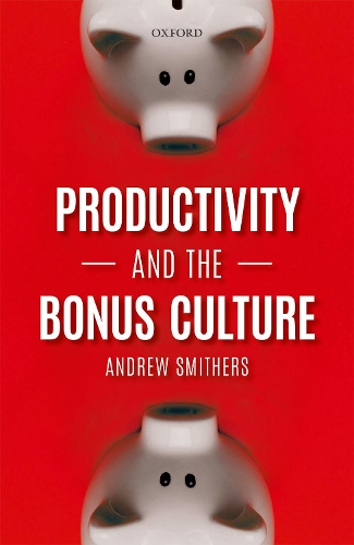 Бумажная книга «Productivity and the Bonus Culture», автор Эндрю Смитерс - фото №1
