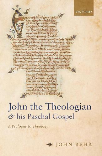 Бумажная книга «John the Theologian and his Paschal Gospel: A Prologue to Theology», автор Джон Бер - фото №1