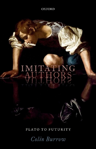 Паперова книга «Imitating Authors: Plato to Futurity», автор Колін Берров - фото №1