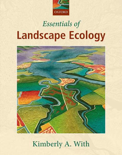 Паперова книга «Essentials of Landscape Ecology», автор Кімберлі А. Віс - фото №1