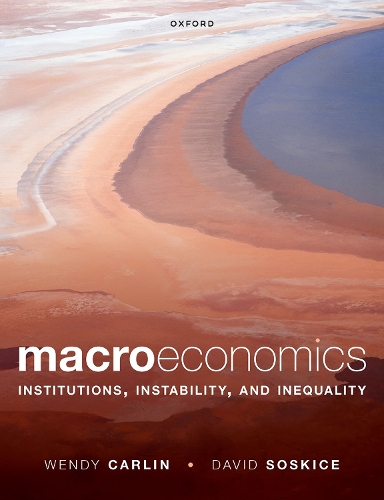 Бумажная книга «Macroeconomics: Institutions, Instability, and Inequality», автор Дэвид Соскис - фото №1